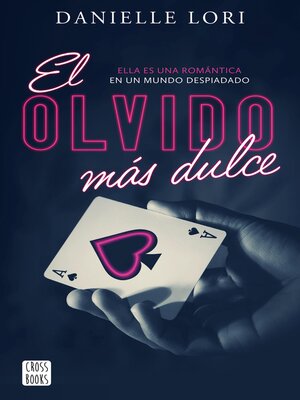 El olvido más dulce - ebook